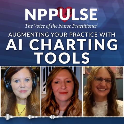 191. Augmenting Your Practice With AI Charting Tools