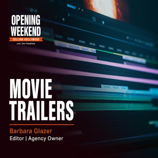 Opening Weekend: EP-3: "The Glass Ceiling Breaker" - Barbara Glazer