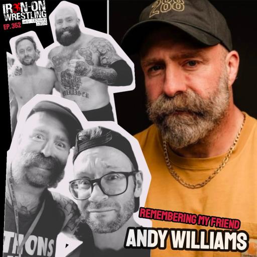 EP. 352- Remembering My Friend Andy Williams