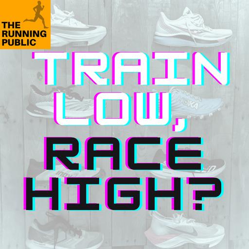Training Tuesday: Train Low, Race High or Train High, Race High?