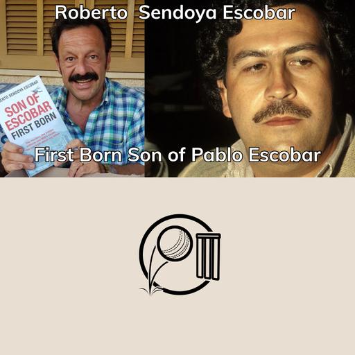 Roberto’s Cricketing Journey | Roberto Sendoya Escobar | Son of Pablo Escobar | Cricket Discussion