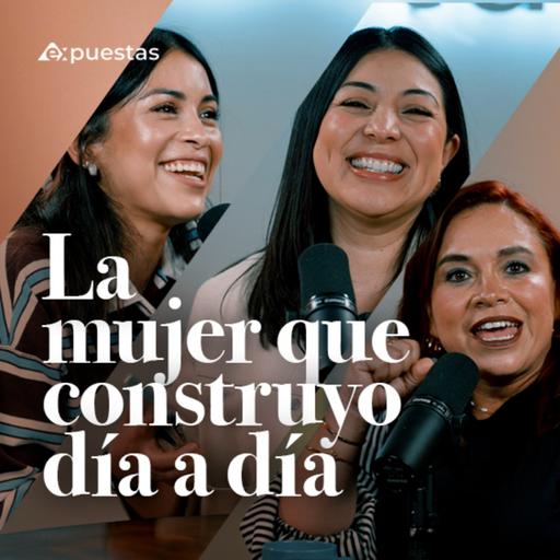 La mujer que construyo día a día
