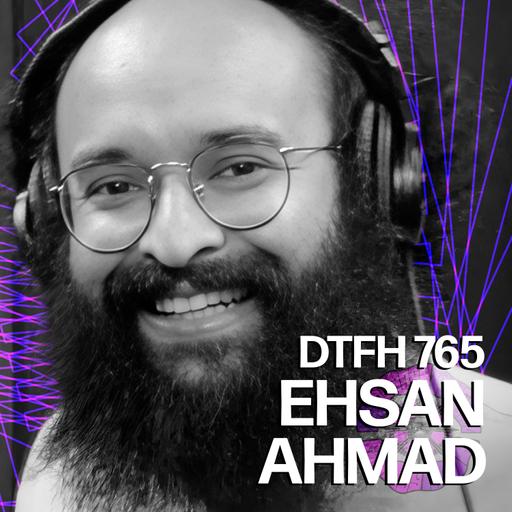 765: Ehsan Ahmad