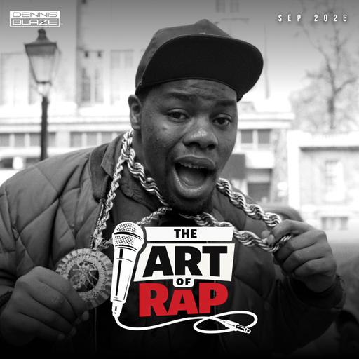 The Art of Rap (Sep 2026) Ep. #519