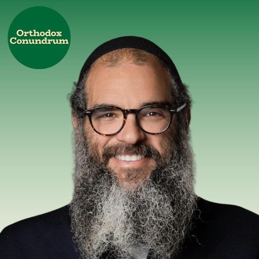 Emphasizing the Good: A Solution or Part of the Problem? A Conversation with Rabbi Judah Mischel (305)
