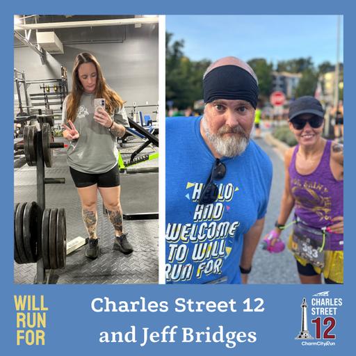 Charles Street 12 and Jeff Bridges (Ep 148)
