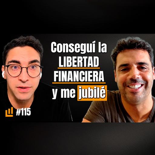 #115: De camionero a 8 pisos en 5 años