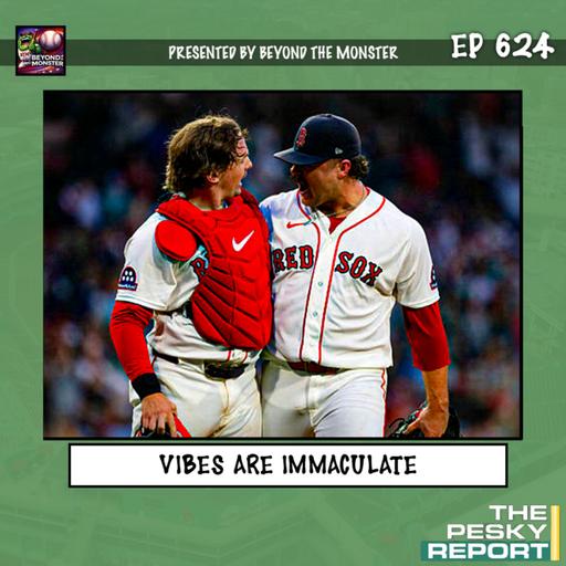 Episode 624: Vibes Are Immaculate