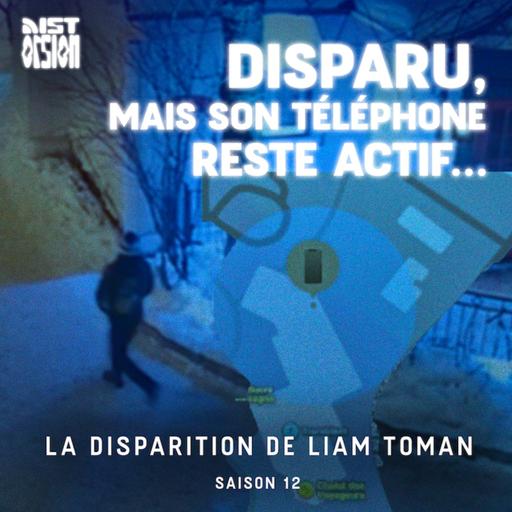 🎙️ Liam Toman : disparu à Mont-Tremblant