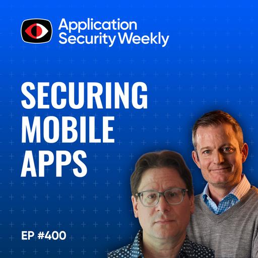 The AI Threat Multiplier: Securing Mobile Apps in the Automated Era - Ryan Lloyd, Jason Cortlund - ASW #400
