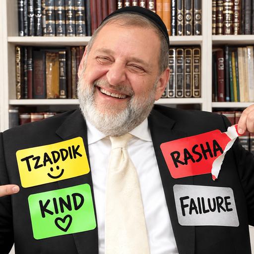 Teshuva: Change Your Label (Ep. 345)