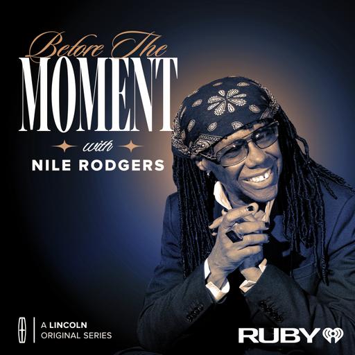 Introducing Before The Moment with Nile Rodgers
