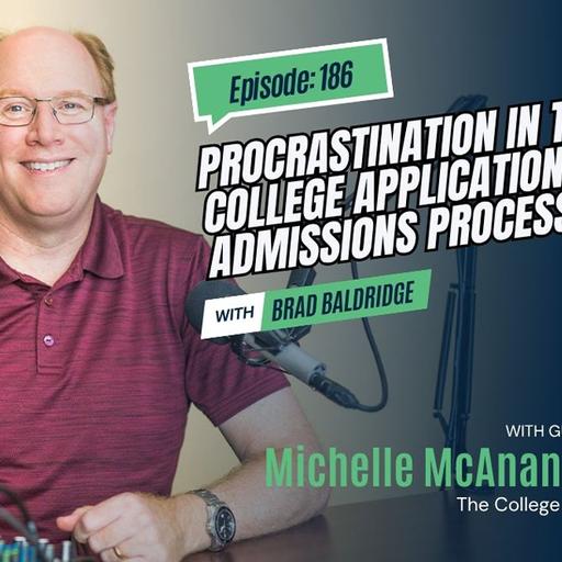 186 Procrastination in the College Application and Admissions Process