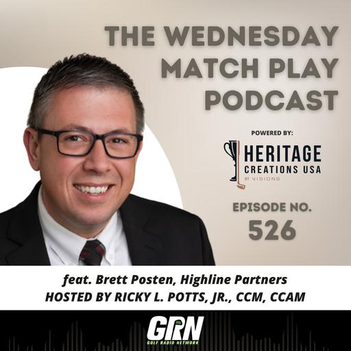 Brett Posten, Highline Partners | Episode No. 526