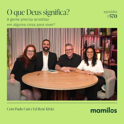 A gente precisa acreditar em alguma coisa pra viver? | Mamilos #570