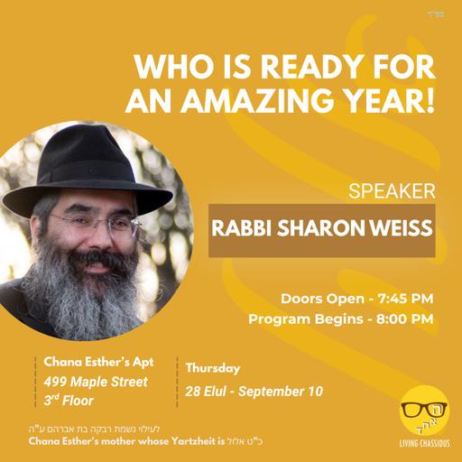 Elul and Tishrei Series: Who is Ready for an Amazing Year! with Rabbi Sharon Weiss