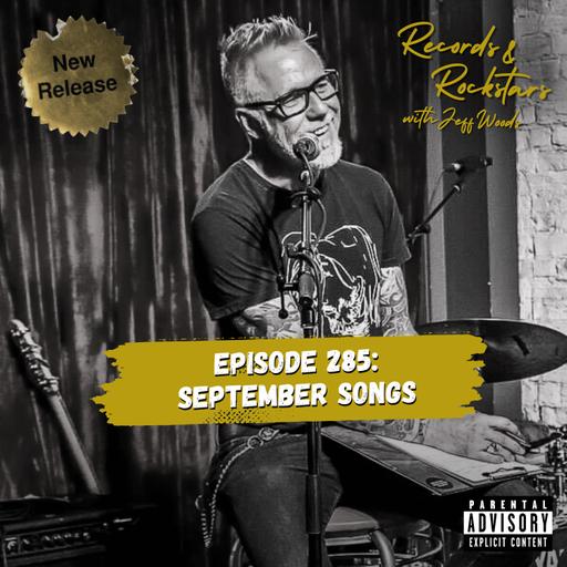 285: September Songs