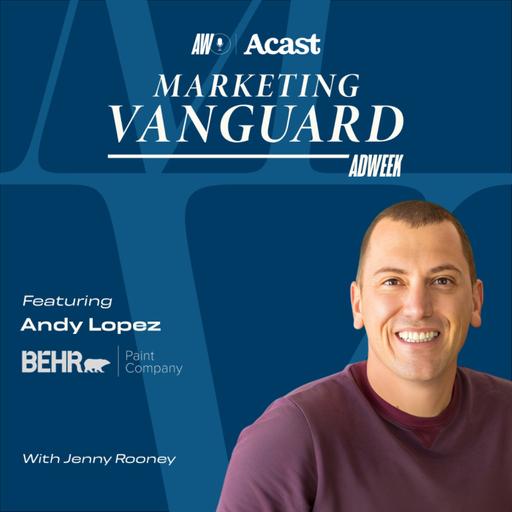 Why AI Can Never Replace Great Agencies ft. Andy Lopez, CMO of Behr Paint