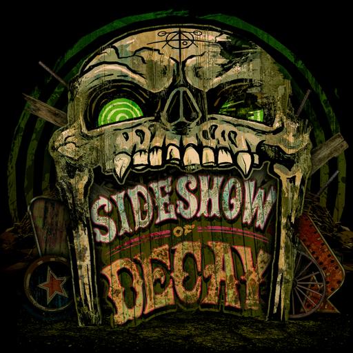 The Story of Sideshow of Decay at Halloween Horror Nights | Echoes From the Fog
