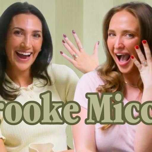 In Our Bridal Era with Brooke Miccio (Wedding Plans, Unpopular Opinions, Showers, Bridal Parties & More)
