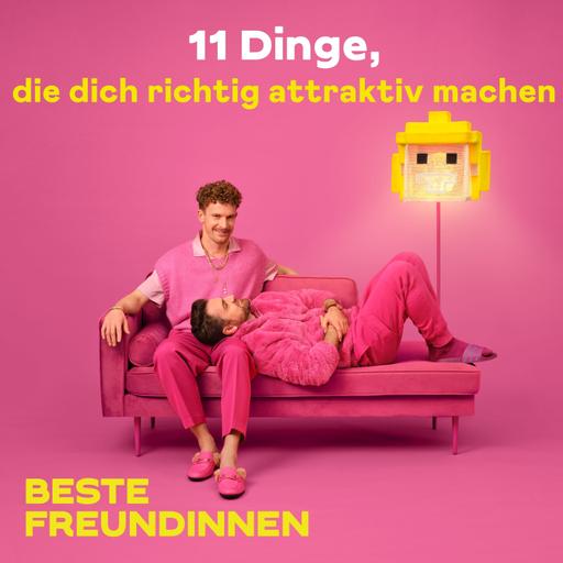 11 Dinge, die dich richtig attraktiv machen