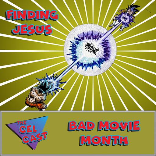 This Stinks! Like Whale Gas! | Finding Jesus | Bad Movie Month