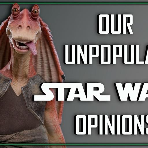 Our Unpopular Star Wars Opinions | The SWU Podcast