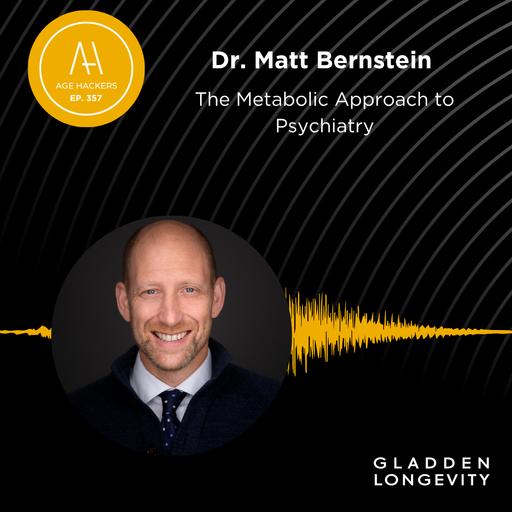 The Metabolic Approach to Psychiatry - Episode 357