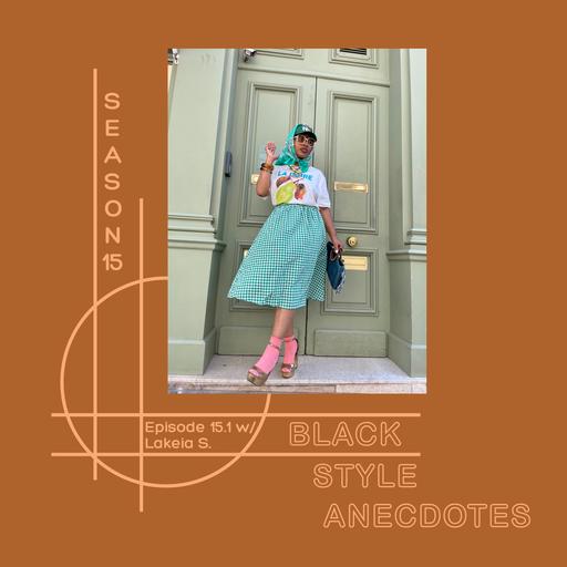 Style Experimentation, Loving Color, Living Abroad, and More w/ Lakeia S.