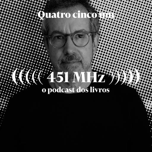 #213 A equação da identidade – Bernardo Carvalho