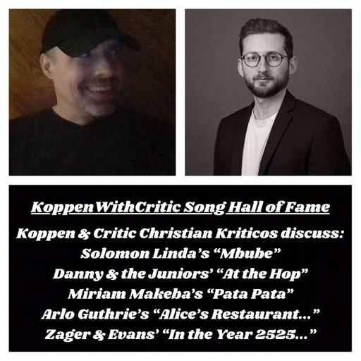 KoppenWithCritic Christian Kriticos (Song Hall of Fame)