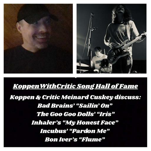 KoppenWithCritic Meinard Cuskey (Song Hall of Fame)
