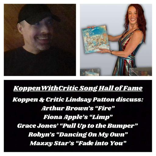 KoppenWithCritic Lindsay Patton (Song Hall of Fame)