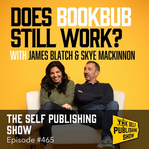 SPS-465: Does BookBub Still Work?