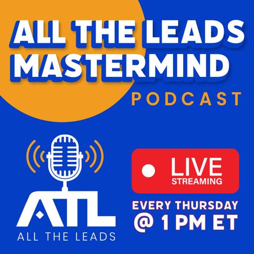 Stop Overcomplicating Your Prospecting & Start Making the Calls! | ATL Mastermind 595