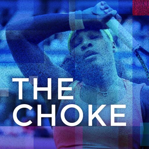 Episode 8: The Choke