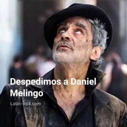 Despedimos a Daniel Melingo