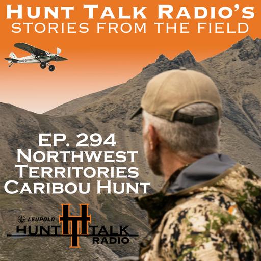 Stories From The Field - NWT Caribou | Episode 294