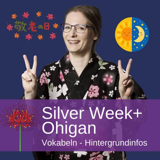Silver week und Ohigan - was du unbedingt wissen solltest