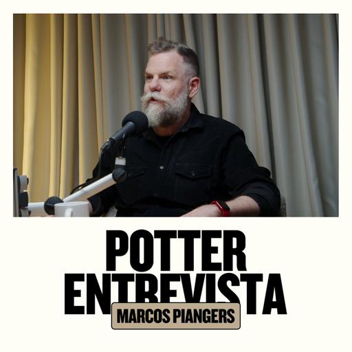 MARCOS PIANGERS (Escritor e Palestrante) no 🎙️ Potter Entrevista