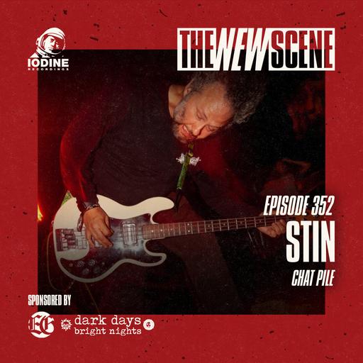 Episode 352: Stin of Chat Pile