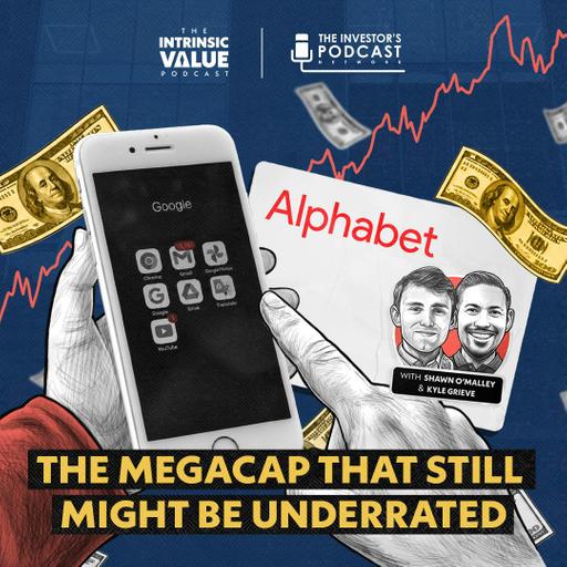 TIVP098 (Video): Alphabet (GOOGL): The Megacap That Still Might Be Underrated w/ Kyle Grieve & Shawn O’Malley