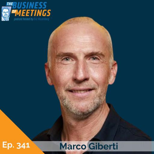 341: Where the Smart Money is Going in Events with Marco Giberti