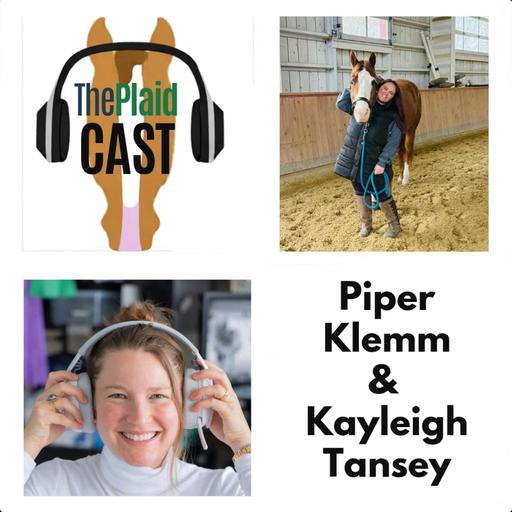 Plaidchat: My Show Strides School Vacation with Kayleigh Tansey & Shetland Pony Racing with Regina Welsh