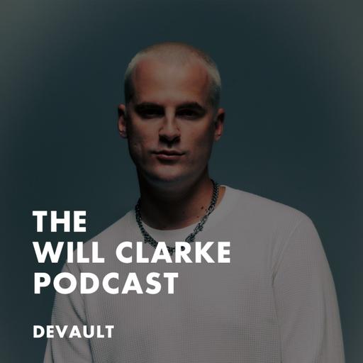 The Rise Of Devault In The Last 10 Years | Will Clarke Podcast