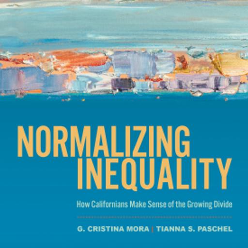 Authors Meet Critics: "Normalizing Inequality: How Californians Make Sense of the Growing Divide"