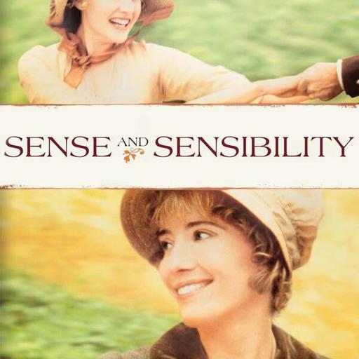 Going on 30: Sense and Sensibility
