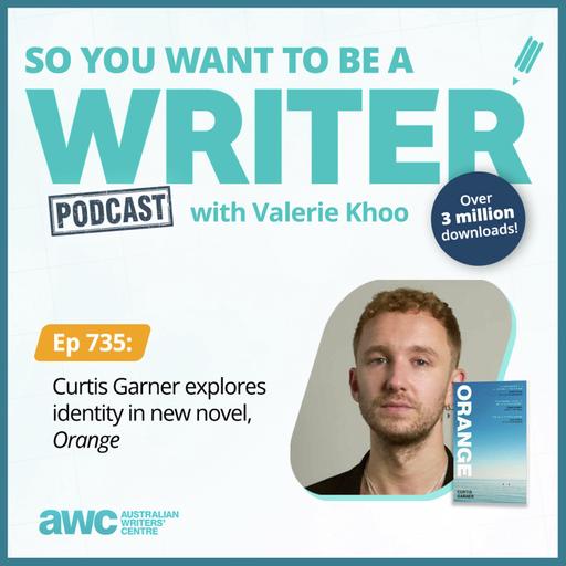 Writing Podcast Episode 735: Curtis Garner explores identity in new novel, 'Orange'