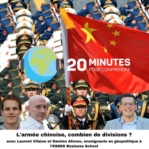 #146 : L'armée chinoise, combien de divisions ?