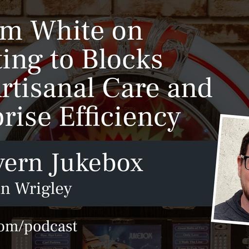 #234 – K. Adam White on Migrating to Blocks With Artisanal Care and Enterprise Efficiency